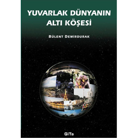 YUVARLAK DÜNYANIN ALTI KÖŞESİ