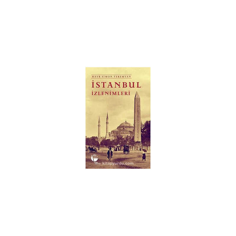 İSTANBUL İZLENİMLERİ