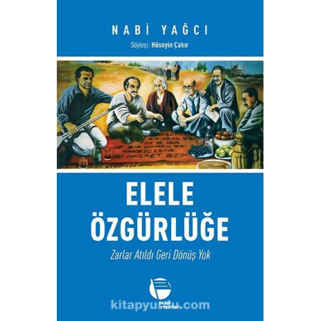 ELELE ÖZGÜRLÜĞE