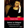 SELMA VE GÖLGESİ