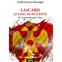 LASCARİS LE SANG DE BYZANCE