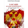 LASCARİS LE SANG DE BYZANCE