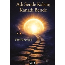 ADI SENDE KALSIN KANADI BENDE/KADİR ÖZCAN
