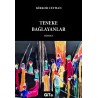 TENEKE BAĞLAYANLAR (2. KİTAP)