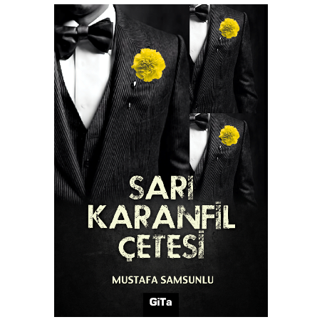 SARI KARANFİL ÇETESİ