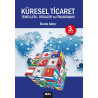 KÜRESEL TİCARET TEMELLERİ, RİSKLERİ VE FİNANSMANI