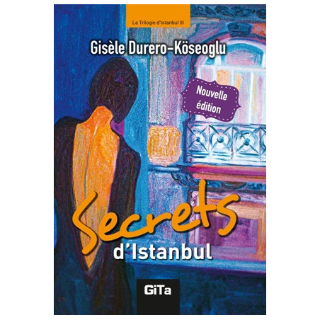 SECRETS D'ISTANBUL