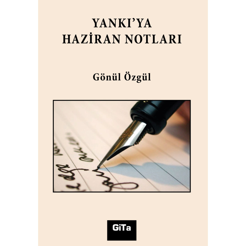 YANKI'YA HAZİRAN NOTLARI