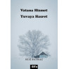 VATANA HİZMET YUVAYA HASRET