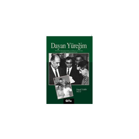 DAYAN YÜREĞİM